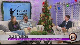 New non-profit Cast Out Cancer empowering others to overcome cancer through fishing and support