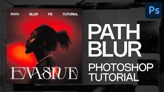 How to Create the Path Blur Effect in Adobe Photoshop