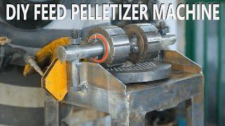 Diy Feed Pelletizer Machine