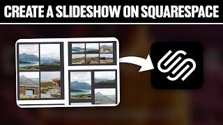 How To Create A Slideshow On Squarespace 2024! (Full Tutorial)