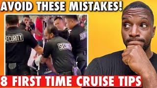 8 Simple Tips For First Time Cruisers (AVOID A DISASTER VACATION)