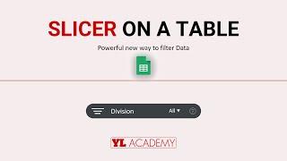 Google Sheets - Slicer on a Table & Pivot Table
