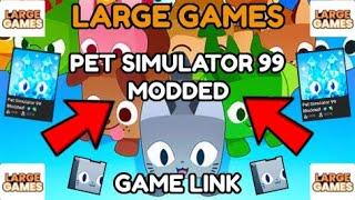 FIRST EVER PET SIMULATOR 99 MODDED HAS JUST BEEN RELEASED! [GAME LINK!]