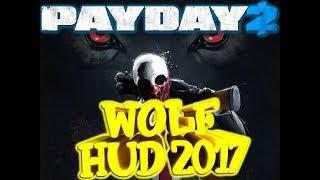 WolfHud для PayDay2 HUD 2021(РАБОТАЕТ)