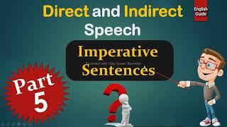 Narration Part 5 | Imperative Sentences | Direct indirect speech | Rules and examples in Hindi Urdu
