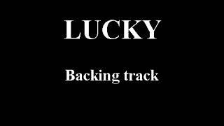 LUCKY - ( Jason Mraz ) - BACKING TRACK