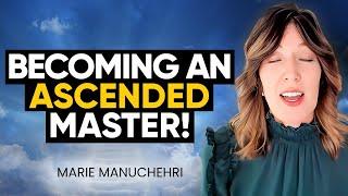 ASCENDED MASTERS EXPLAINED: Guide to Beings with a HIGHER STATE of Consciousness! | Marie Manuchehri