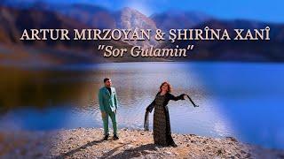 Artur Mirzoyan & Şhirîna Xanî - ''Sor Gulamin'' New 2023 [4K]