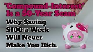 The Compound Interest Scam: Why Wall-Street Won't Make You Rich