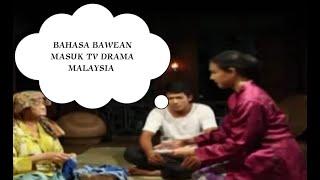 Bahasa Bawean DI Drama TV Malaysia 2022