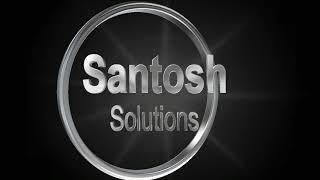 Santosh Solutions