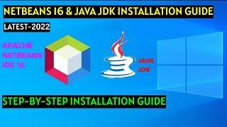 How to download & Install Netbeans IDE 16, Java Jdk 17 on Windows 10