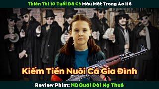 [Review Phim] Mới 10 Tuổi Đã Sở Hữu Đế Chế Đòi Nợ Thuê Lớn Nhất Hoa Kỳ