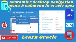 Customize desktop navigation menu & submenu in oracle apex