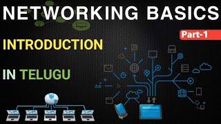 Networking Introduction In Telugu | NETWORKING BASICS-2021