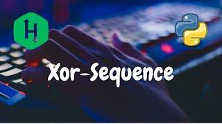 197 - Xor-sequence | Bit Manipulation | Hackerrank Solution | Python