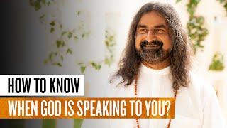 Hearing God's voice - How to know when God is speaking? I Mohanji