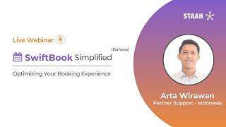 SwiftBook Simplified - Optimizing Your Booking Experience (Bahasa)