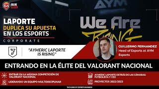 AYM ESPORTS DUPLICA SU APUESTA POR LOS ESPORTS EN ESPAÑA