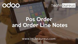 Odoo POS Order and Order Line Notes