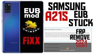 chimera eub mode exit | a21s stuck in eub mode | samsung a21s frp bypass 2024