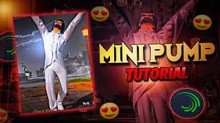 Mini Pump  in Alight Motion Tutorial | Pumps in Alight Motion | Mr TOM Playz