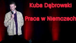 Kuba Dąbrowski - Praca w Niemczech (Stand-Up) (2022)