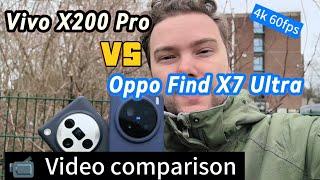 Vivo X200 Pro vs Oppo Find X7 Ultra - Video comparison 4k 60fps