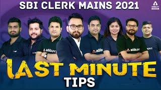 SBI Clerk Mains 2021 Exam | Last Minute Tips