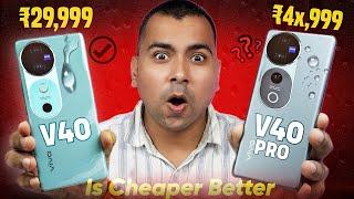 vivo V40 vs vivo V40 Pro - The Best Phone!