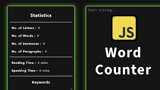 How to Build Your Own Word Counter in JavaScript in 20 minutes