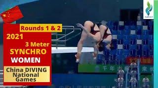 2021 China National Games Women Diving - Women 3 Meter Diving Synchro - Rounds 1 & 2