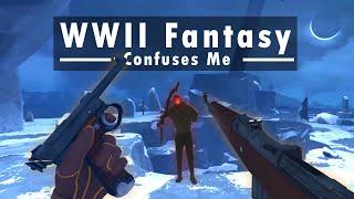 The Fantasy WWII VR Shooter (why?) - The Light Brigade