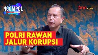 Kalau Perlu Audit Semua Jenderal Polisi, Berani? (Part 1) | JPNN.com NGOMPOL