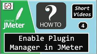 How To Enable Plugin Manager in JMeter | HOW TO in JMeter Series | Perfology 2020
