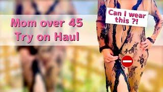 Try on Haul Transparent - Woman over 40