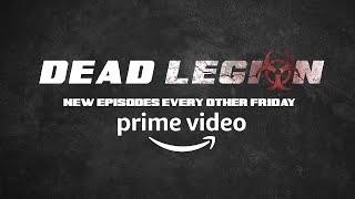 Dead Legion | Official Trailer