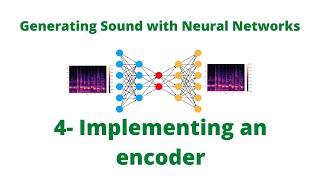 How to Implement Autoencoders in Python and Keras || The Encoder