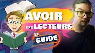 COMMENT avoir ses premiers LECTEURS en AUTO-ÉDITION ? [GUIDE]