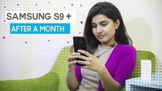 Samsung Galaxy S9 Plus Review: After 1 month of Use