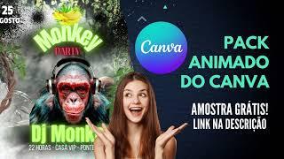 MEGA PACK CANVA DESIGN - STORIES ANIMADOS CANVA - AMÓSTRA GRÁTIS - CRIE ARTES ANIMADAS NO CANVA