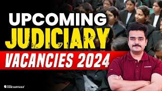 ️ Upcoming Judiciary Vacancies 2024 | Expected Civil Judge Vacancy 2024 