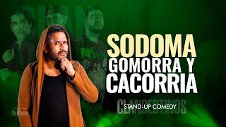 Sodoma , Gomorra y Cacorria - Stand Up Comedy - Clandestinos # 6