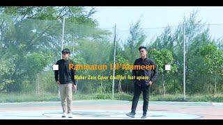 Rahmatun Lil'Alameen_Maher Zain cover Afif k & dzulfikri h