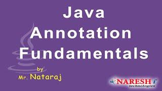 Java Annotation Fundamentals | by Mr. Nataraj