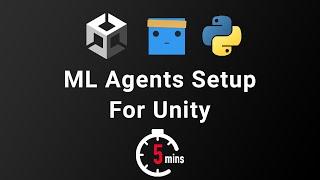 Setting up ML Agents for Unity in 5 Minutes