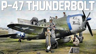 P-47 Thunderbolt | The Mighty Aircraft That Helped Win WWII Nicknamed "The Jug"