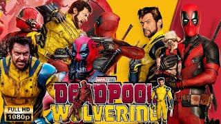 Deadpool And Wolverine Full Movie In Hindi | Ryan Reynolds | Hugh Jackman | Facts & Information