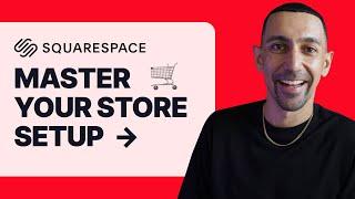 Squarespace Setting-up a Store on your Site