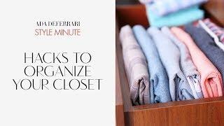 Hacks To Organize  Your Closet